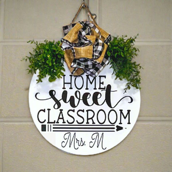Personalized Teacher Door Hanger " Home Sweet Classroom" - Oak + Vine Designs