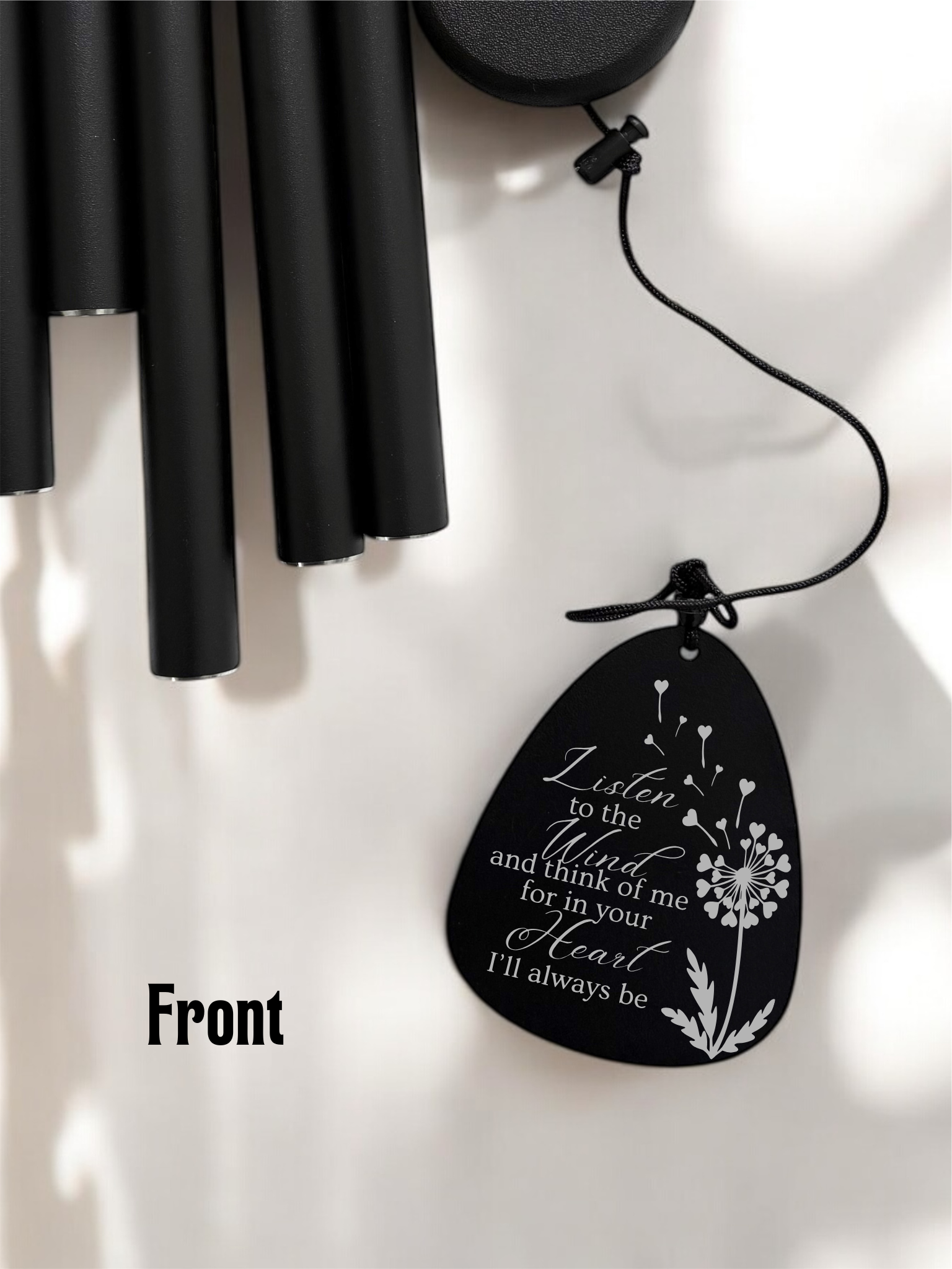 Listen to the Wind and Think of Me - memorial quote on wind chime